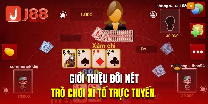 Giới thiệu đôi nét về trò chơi xì tố trực tuyến
